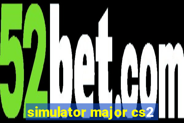 simulator major cs2